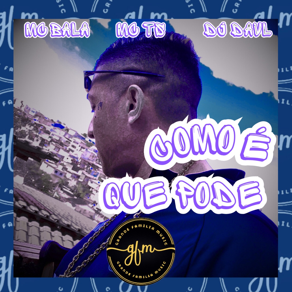 Como é Que Pode - Single by Mc Bala, MC TS & DJ DAVL album cover