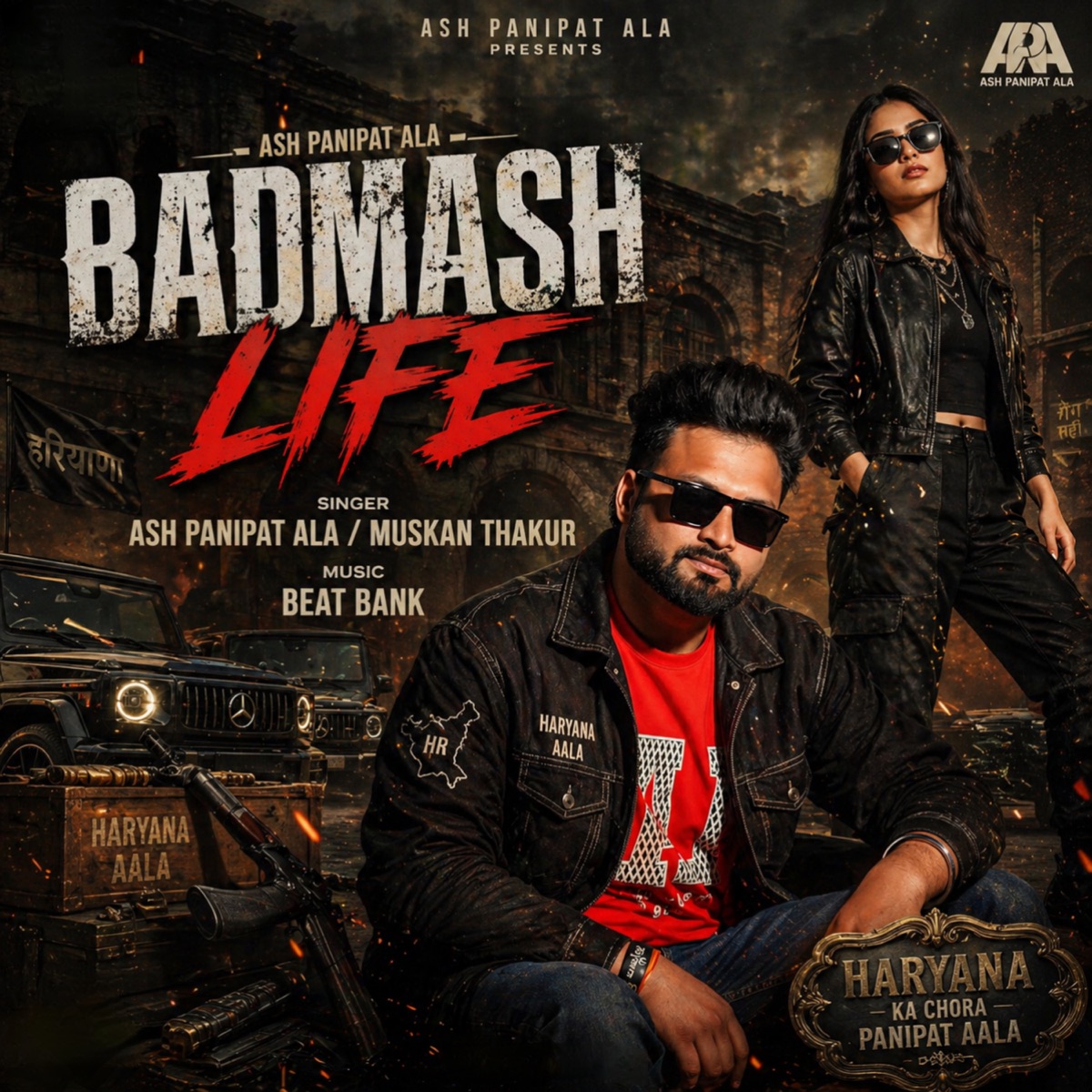 Badmash Life - Single by Ash Panipat Ala & Muskan Thakur album cover