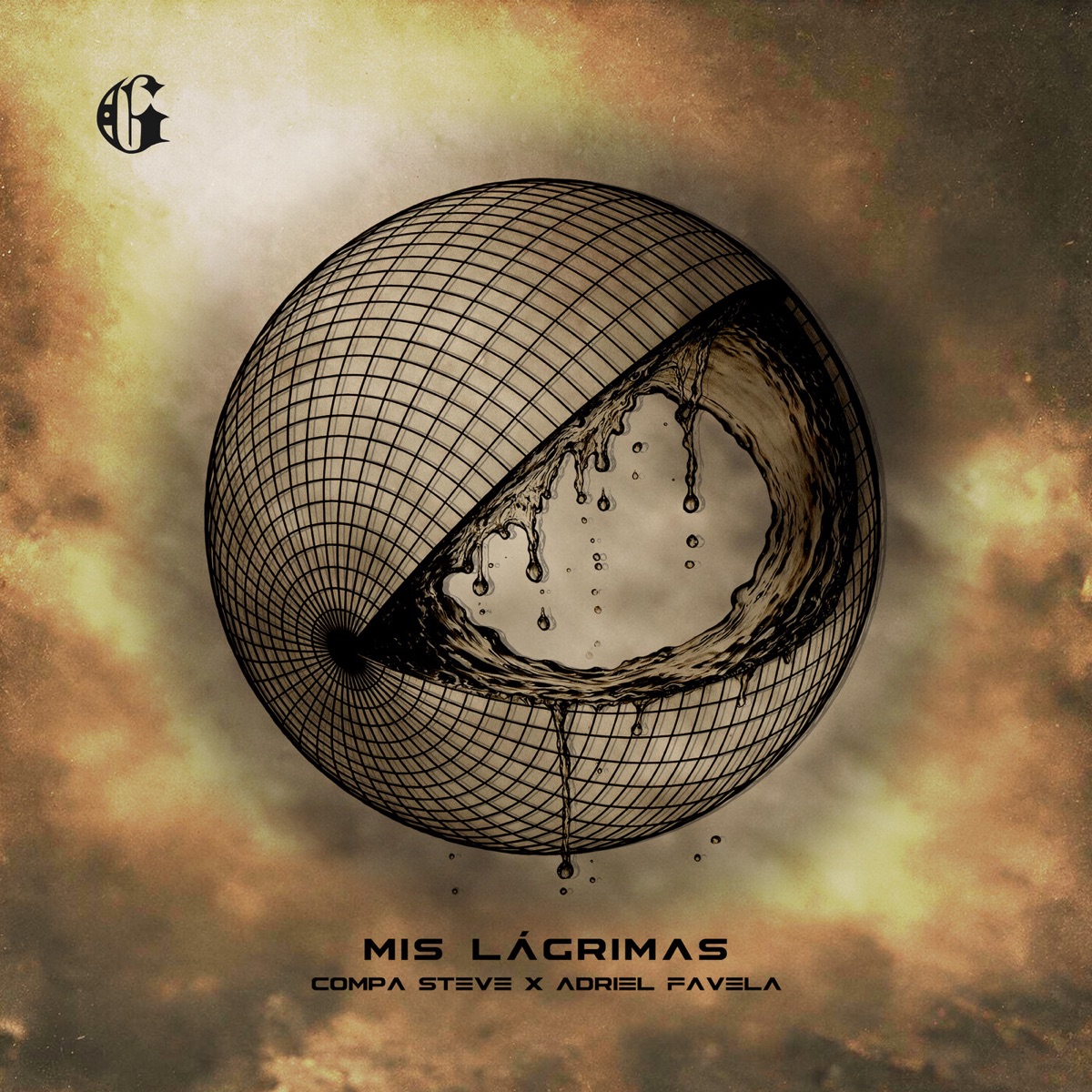 MIS LÁGRIMAS - Single by Compa Steve & Adriel Favela album cover