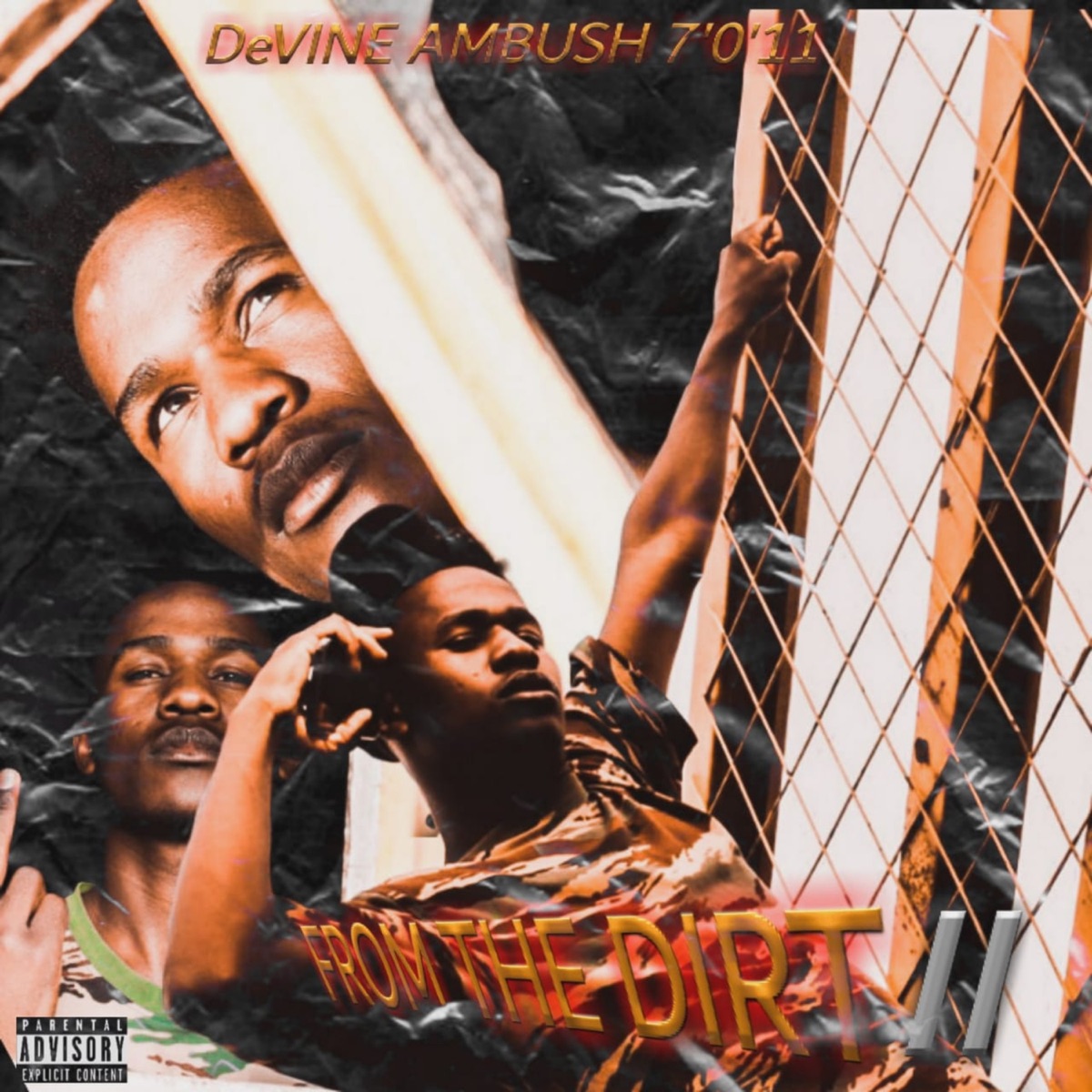 FROM THE DIRT II by devine AMBUSH 7_0_11 album cover