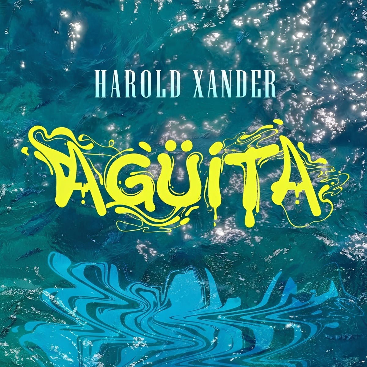 Agüita - Single by Harold Xander album cover