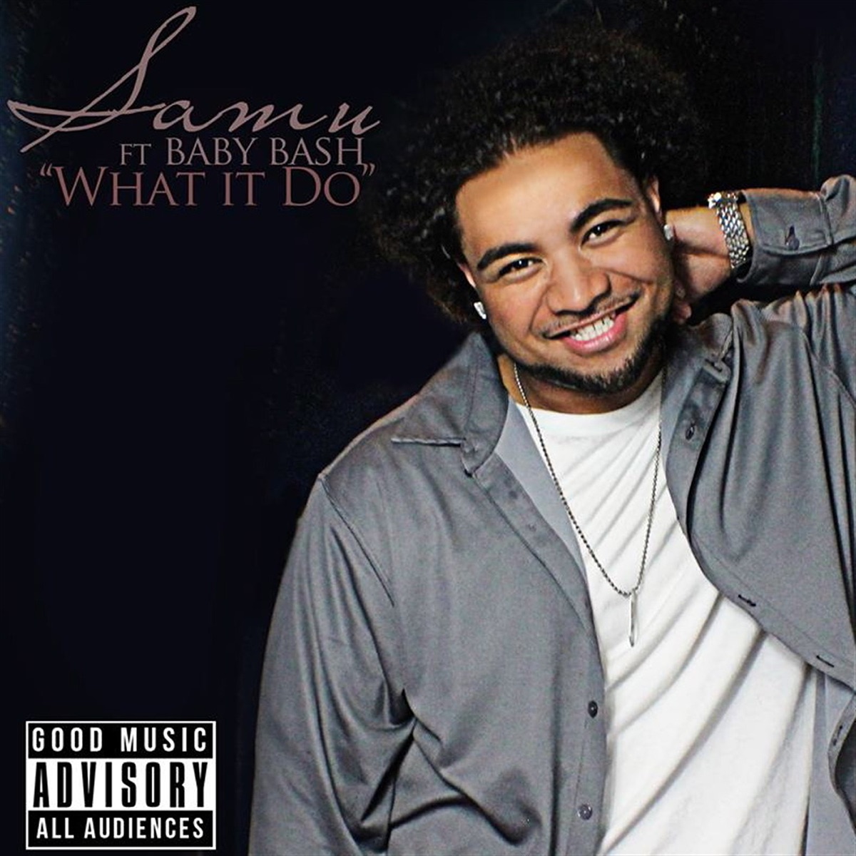 What It Do (feat. Baby Bash) - Single by Samu album cover