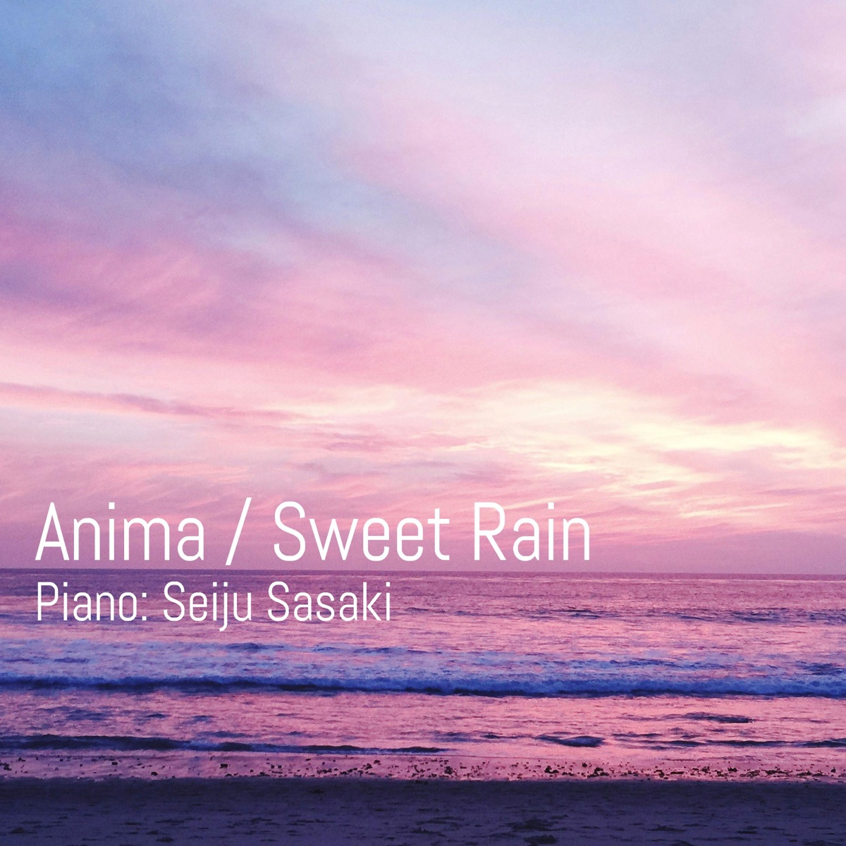 Anima / Sweet Rain (feat. 佐々木世寿) - Single by PIANO FLAVA album cover
