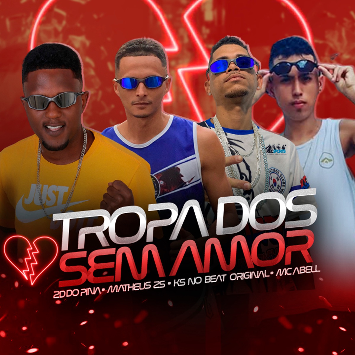 Tropa dos Sem Amor - Single by 2D DO PINA, Ks no beat original, Matheus ZS & Mc Abell album cover