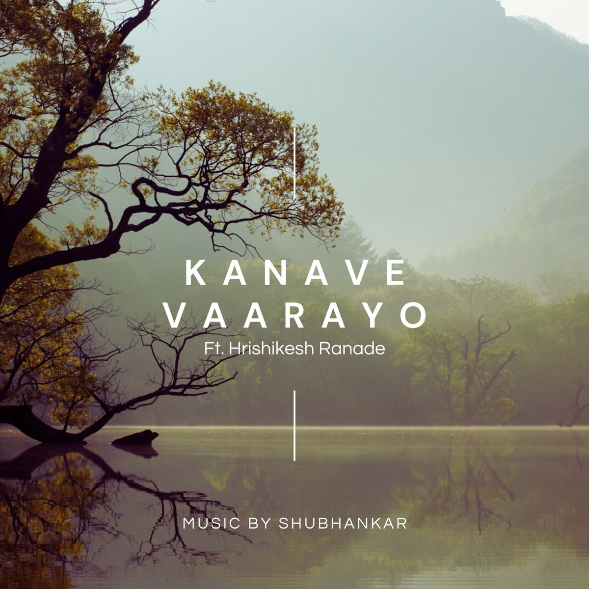Kanave Vaarayo (feat. Hrishikesh Ranade) - Single by Shubhankar album cover