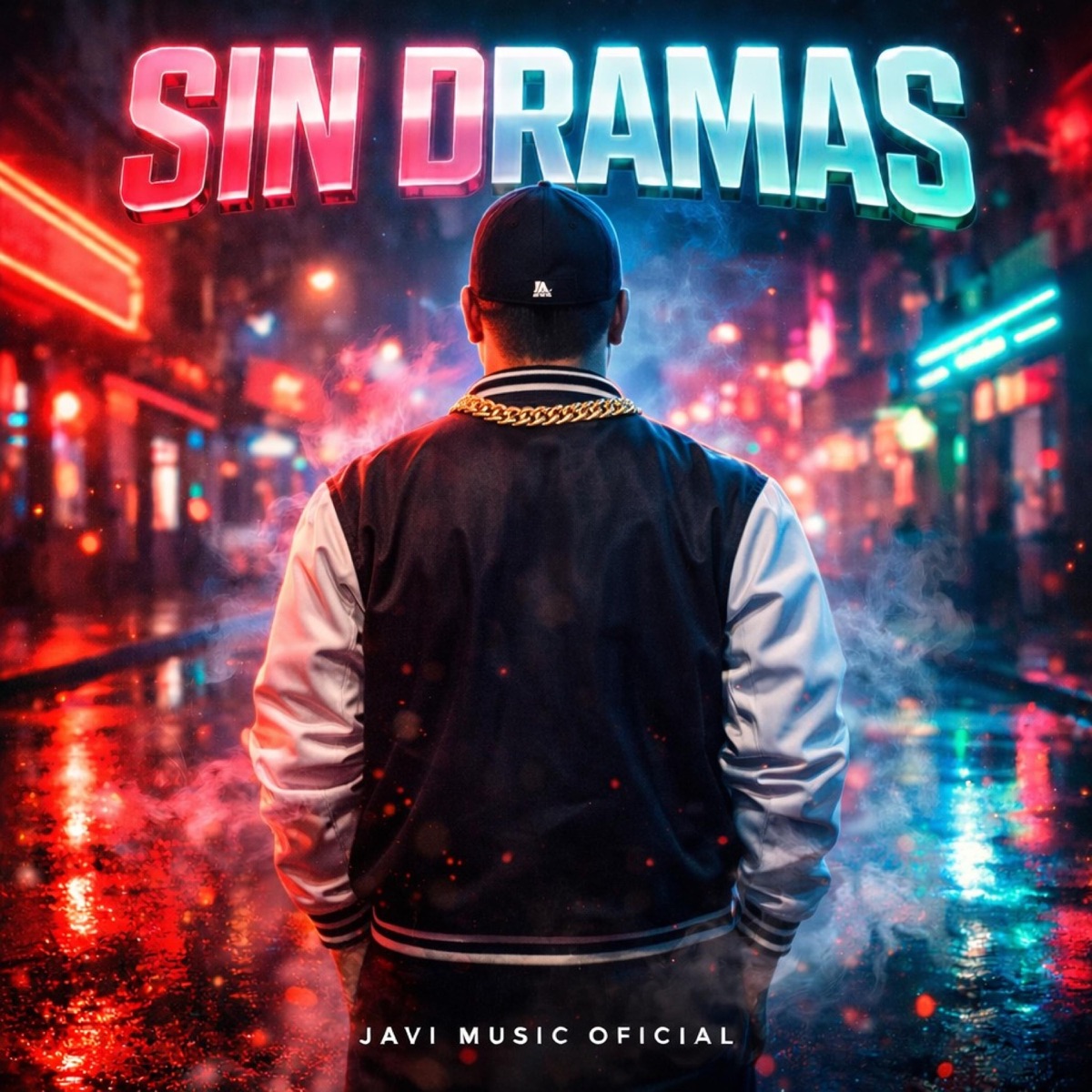 Sin Dramas - Single by Javi Music Oficial album cover