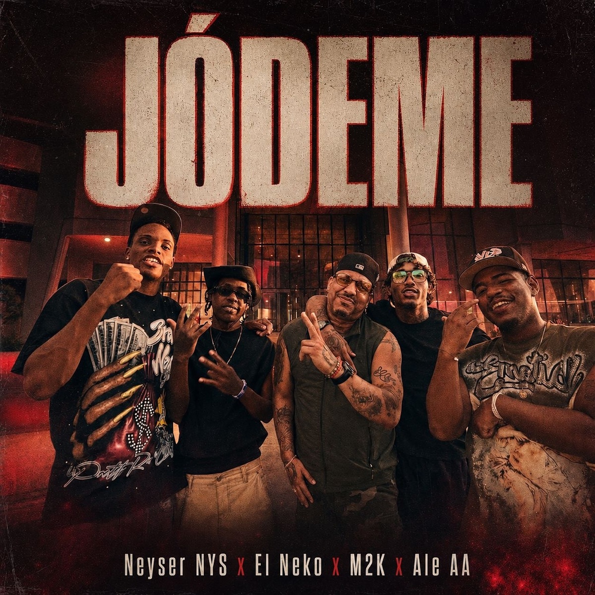 Jodeme - Single by Ale AA, El Neko, Neyser NYS & M-2K album cover
