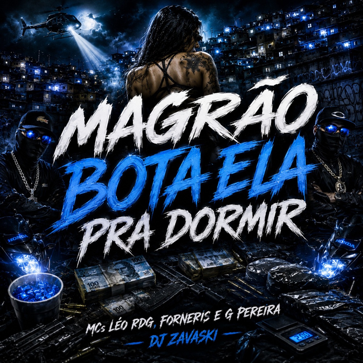 Magrão Bota Ela Pra Dormir (feat. Next Records) - Single by MC G PEREIRA, Mc Léo RDG, Mc Forneris & DJ ZAVASKI album cover
