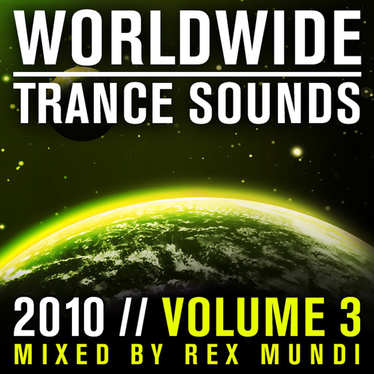 Worldwide Trance Sounds 2010, Vol. 3 (Mixed by Rex Mundi) by Rex Mundi album cover