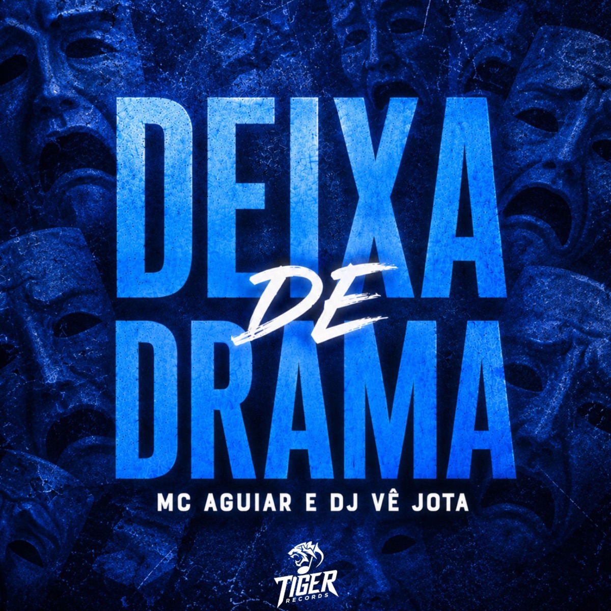 DEIXA DE DRAMA - Single by DJ VÊ JOTA & MC Aguiar album cover