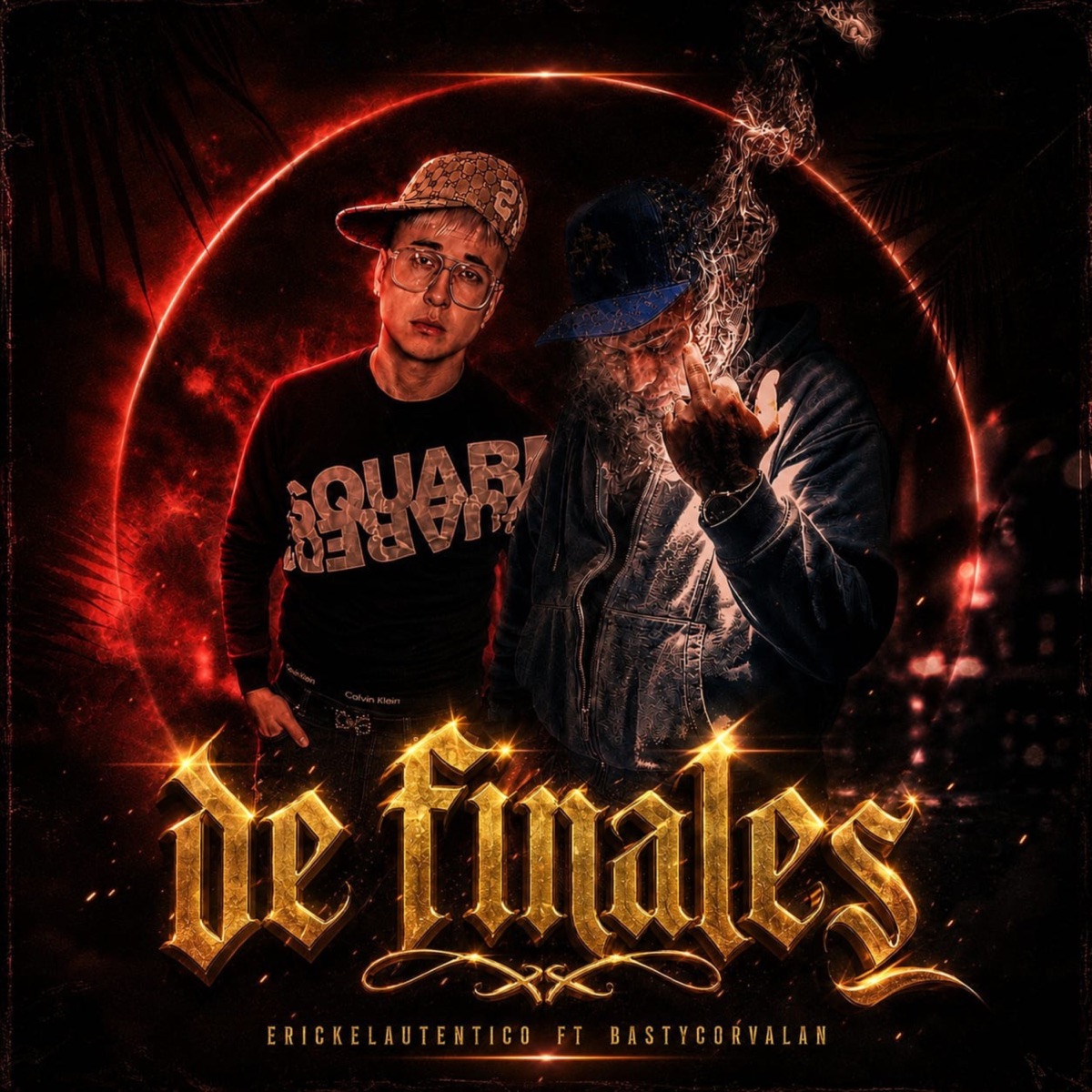 De Finales (feat. Basty Corvalan) - Single by Erick El Autentico album cover