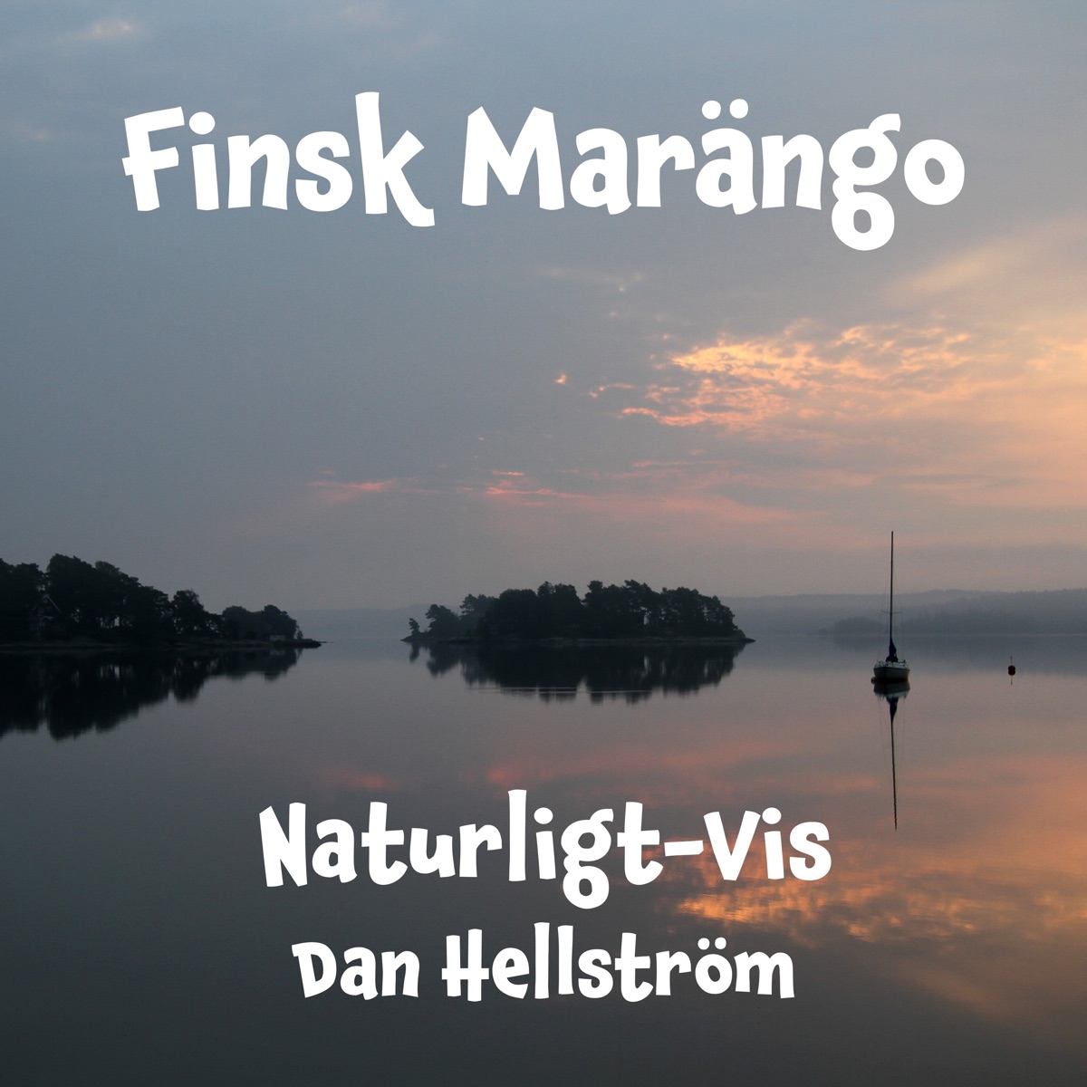 Finsk Marängo - Single by Dan Hellström & Naturligt-Vis album cover