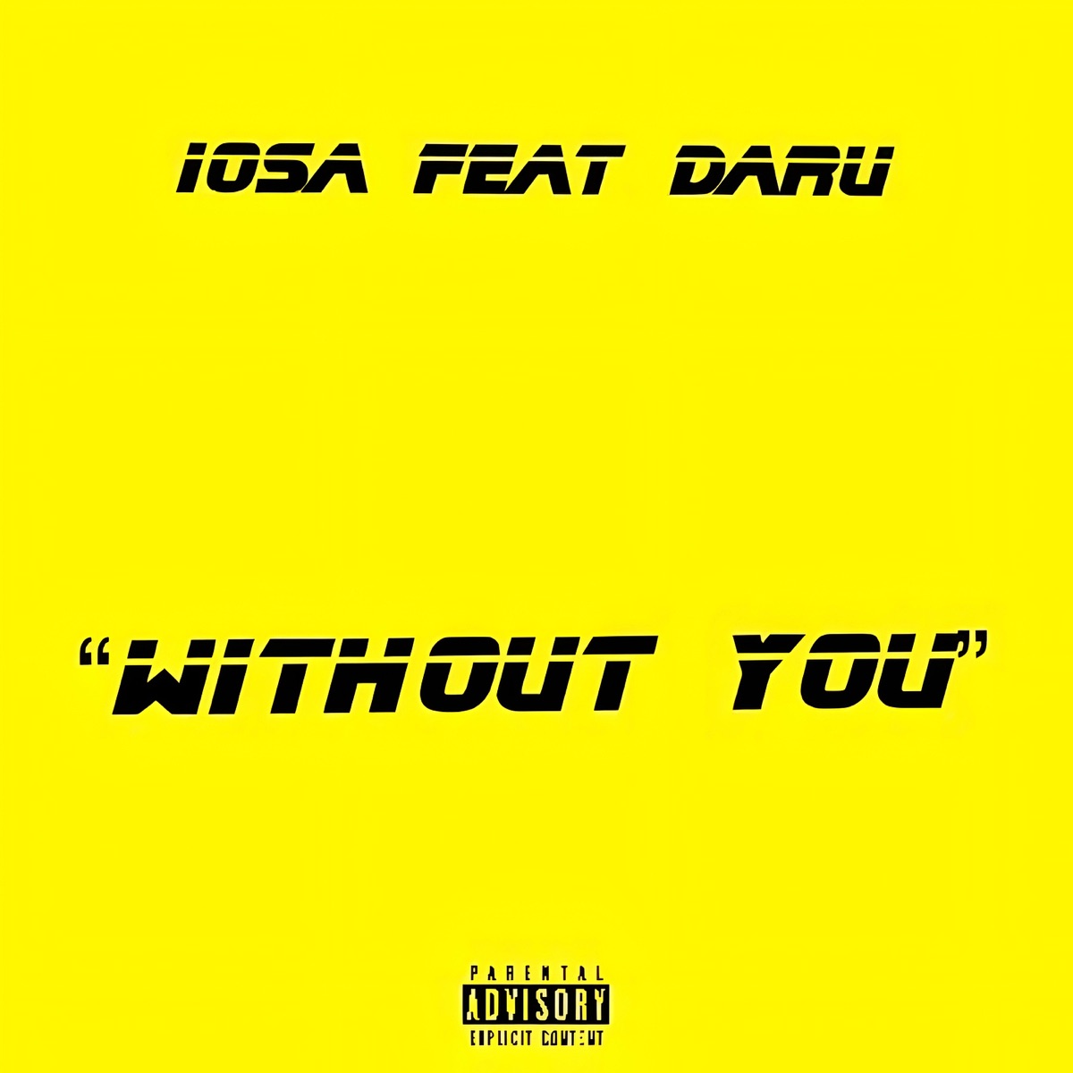 Without You (feat. Daru) - Single by iosa album cover