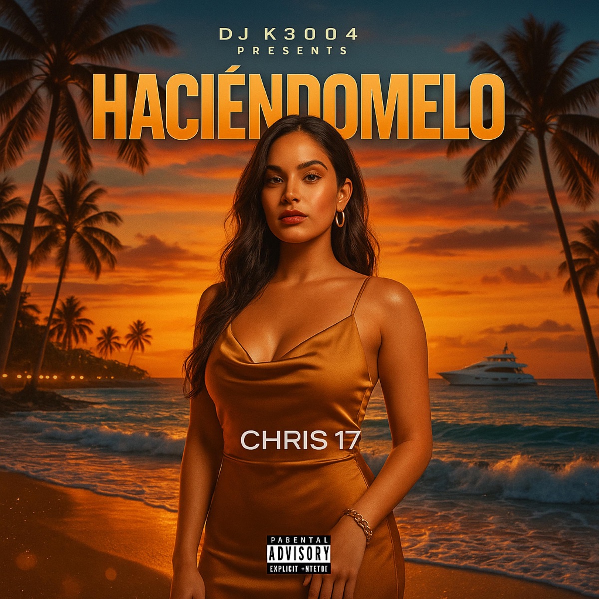 Haciendomelo (feat. Chris 7Teen) - Single by DJ K3004 album cover