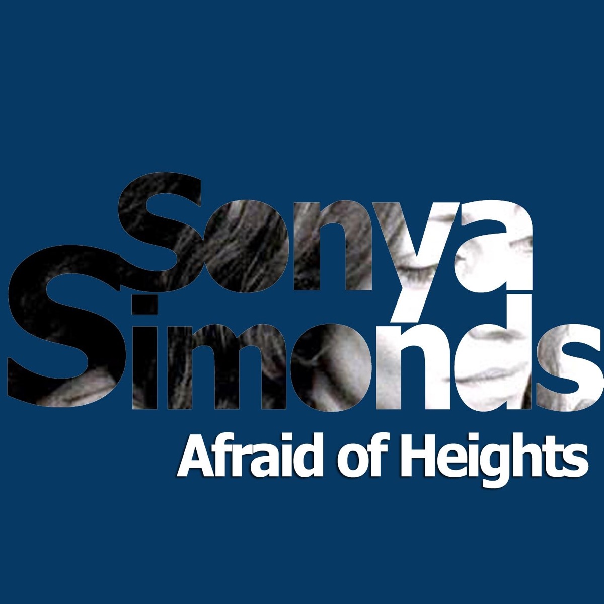 Afraid of Heights (feat. Trystan Matthews) - Single by Sonya Simonds album cover