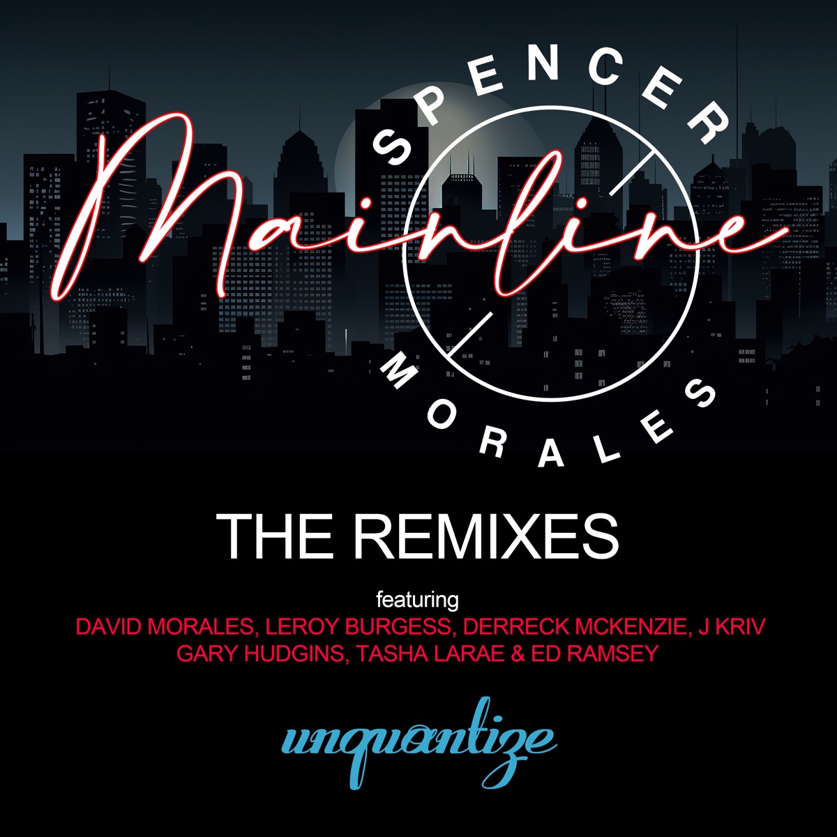 Mainline (The Remixes) - Single by Spencer Morales album cover