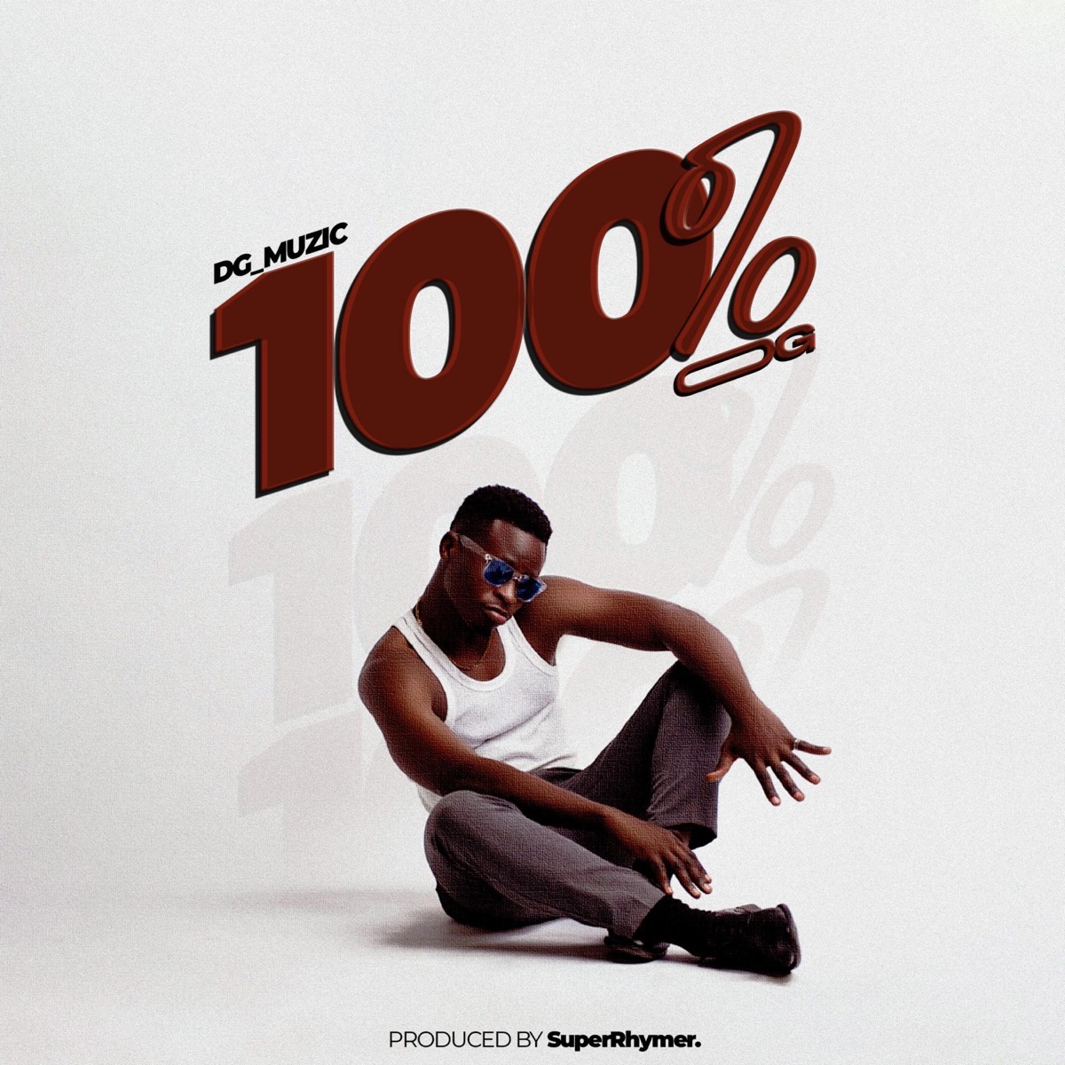 100%OG - Single by DG Muzic album cover