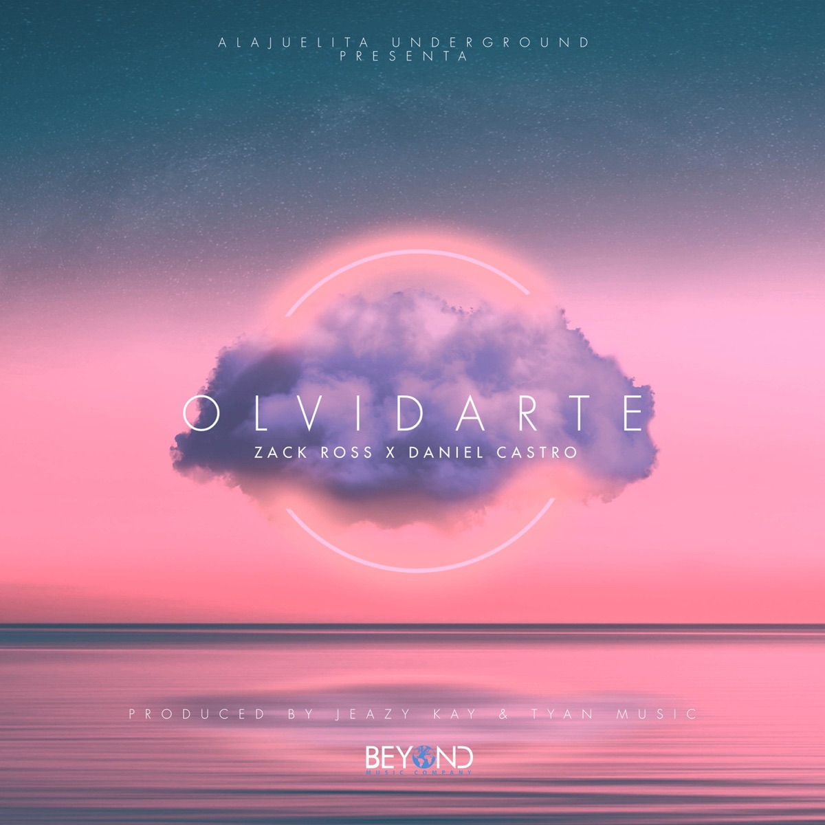 Olvidarte - Single by Zack Ross, Beyond Music Company & Daniel Castro album cover