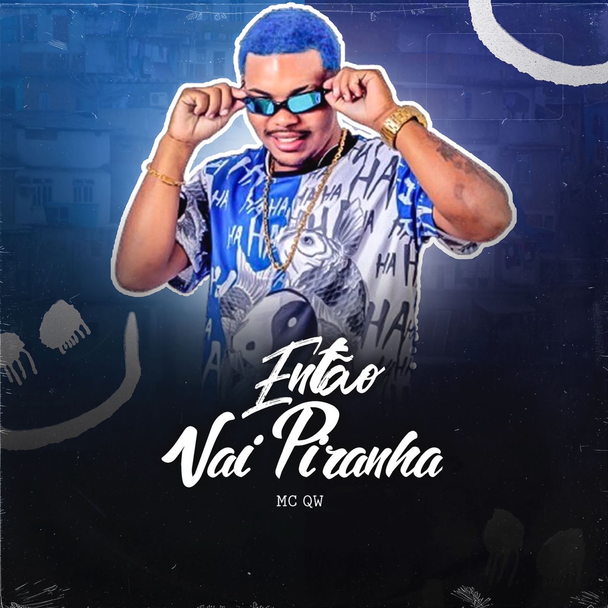 Então Vai Piranha - Single by MC QW album cover