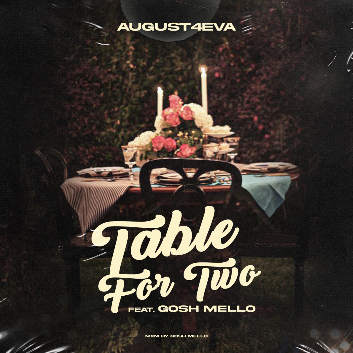 Table For Two (feat. Gosh Mello) - Single by AUGUST4EVA album cover