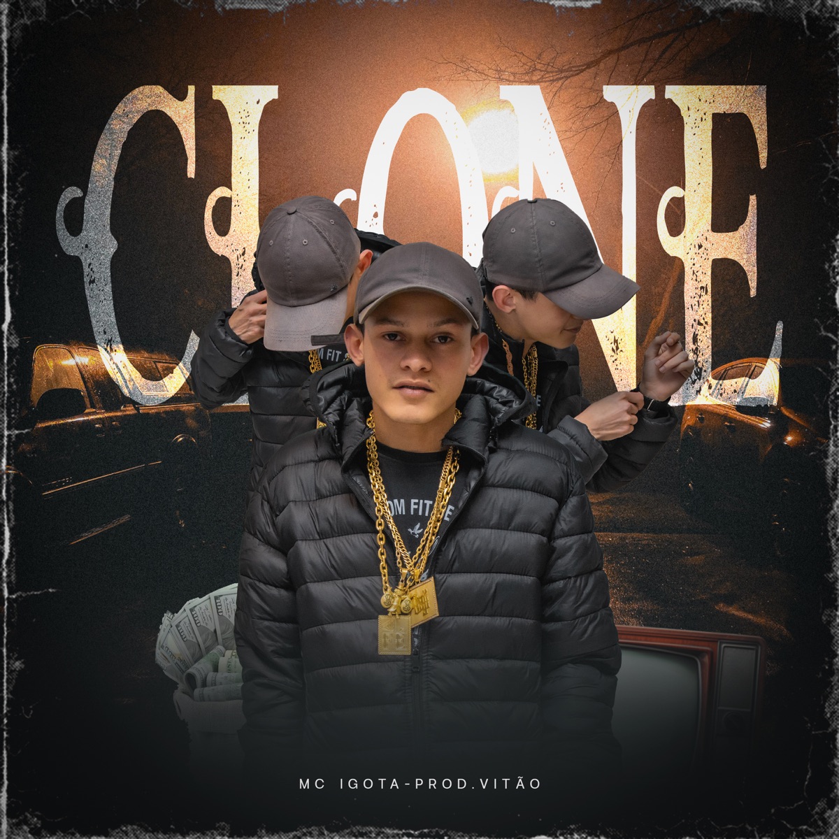 Clone - Single by MC Igota & Prod.Vitão album cover