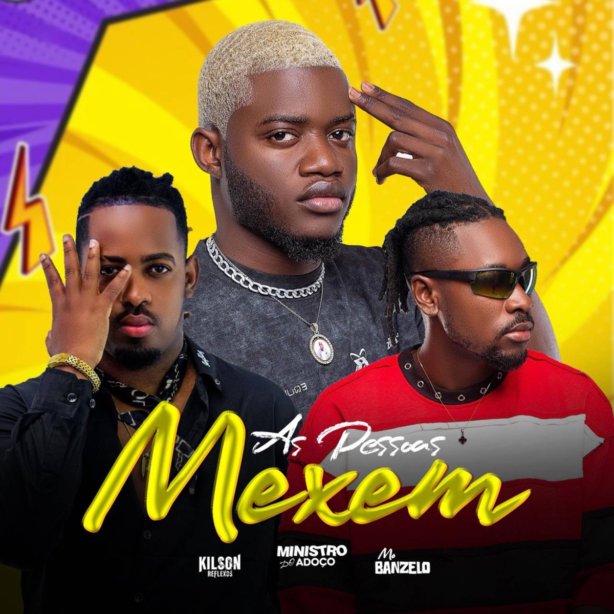 As Pessoas Mexem - Single by Kilson Reflexo, Mo Banzelo & Ministro do Adoço album cover