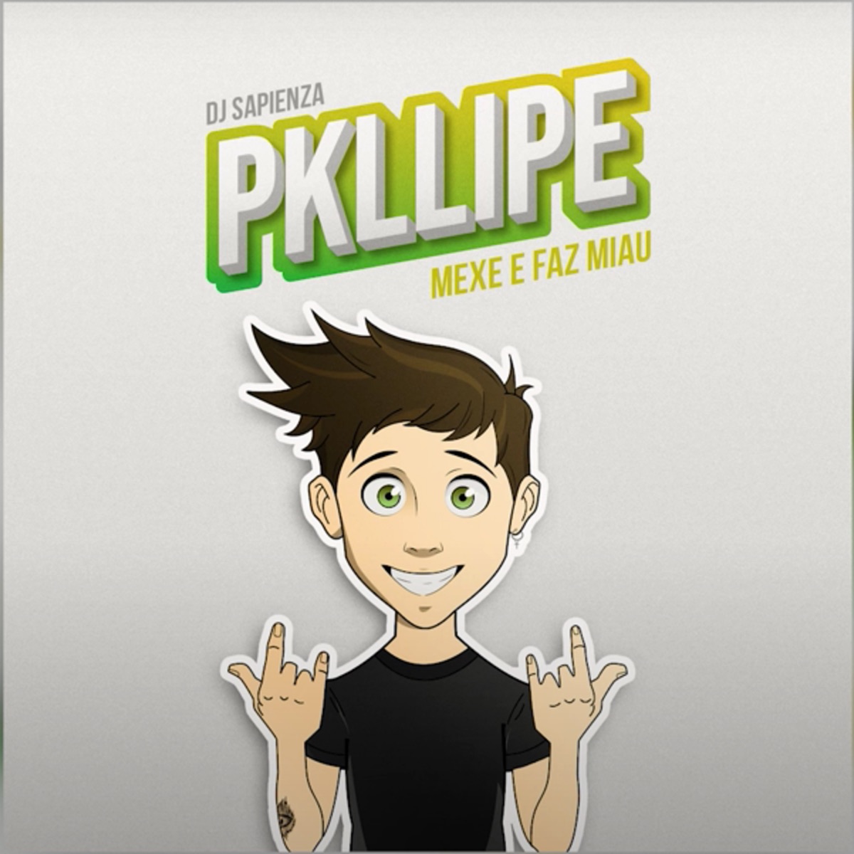 Mexe e Faz Miau - Single by DJ Sapienza & Pkllipe album cover