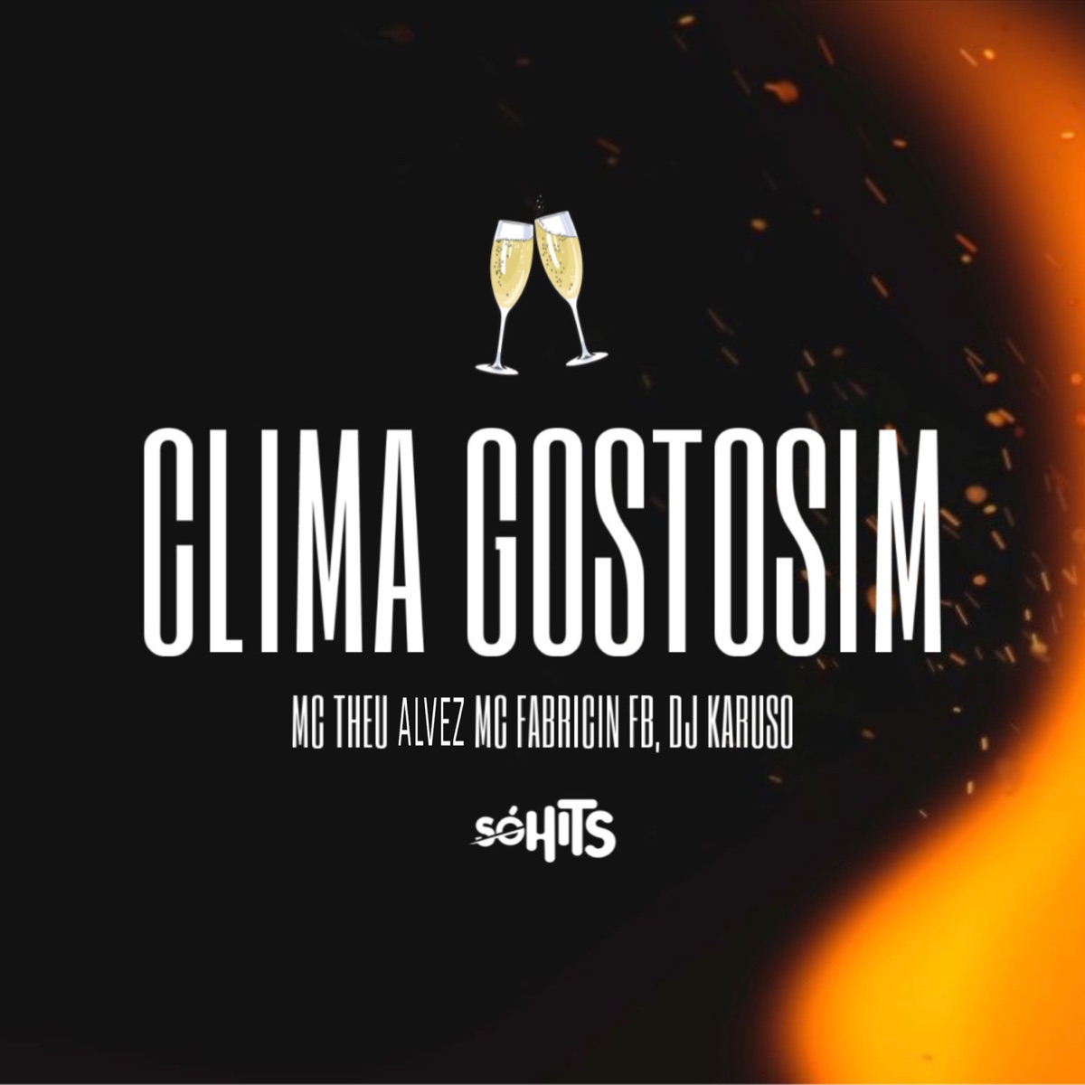 Clima Gostosim - Single by mc theu alvez & MC Fabricin FB album cover