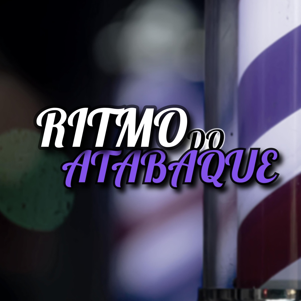 Ritmo do Atabaque - Single by Two Maloka & Mc Danny album cover