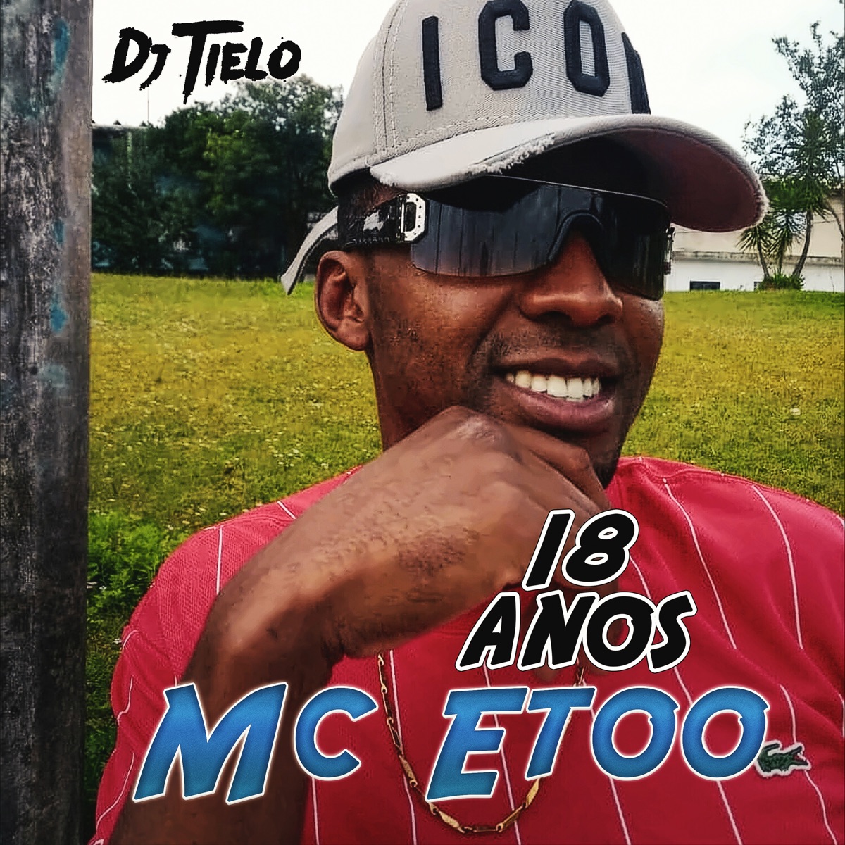18 Años - Single by Dj Tielo & Mc Etoo album cover