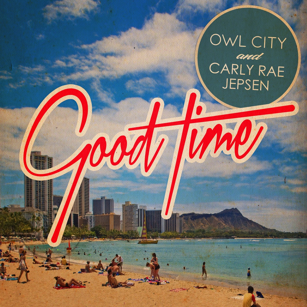 Good Time - Single by Owl City & Carly Rae Jepsen album cover