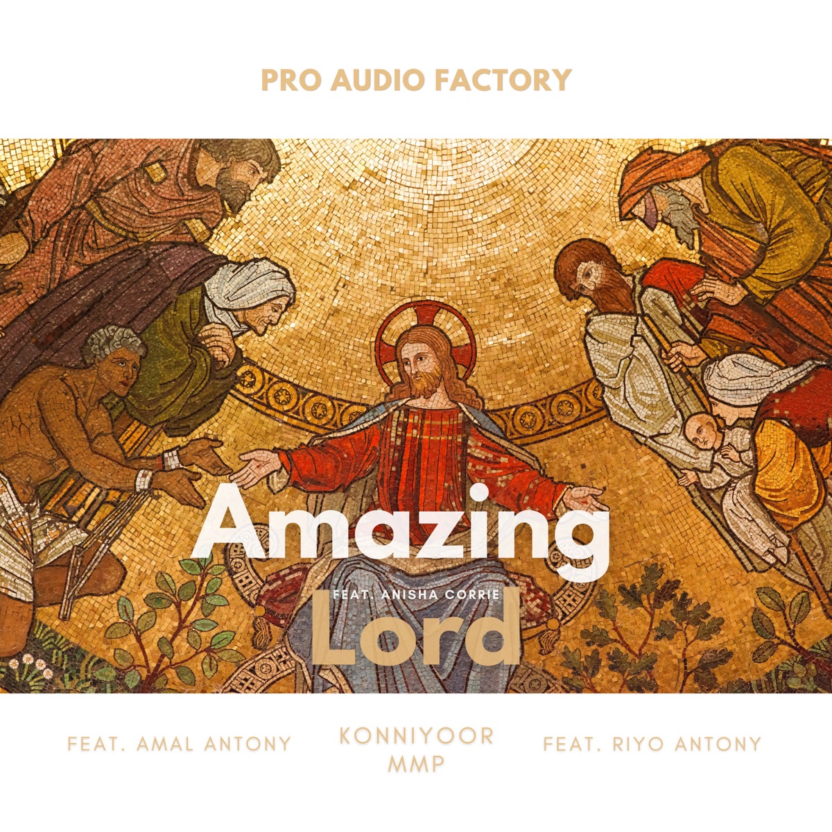 Amazing Lord (feat. Amal Antony, Riyo Antony & Anisha Corrie) - Single by Konniyoor MMP album cover