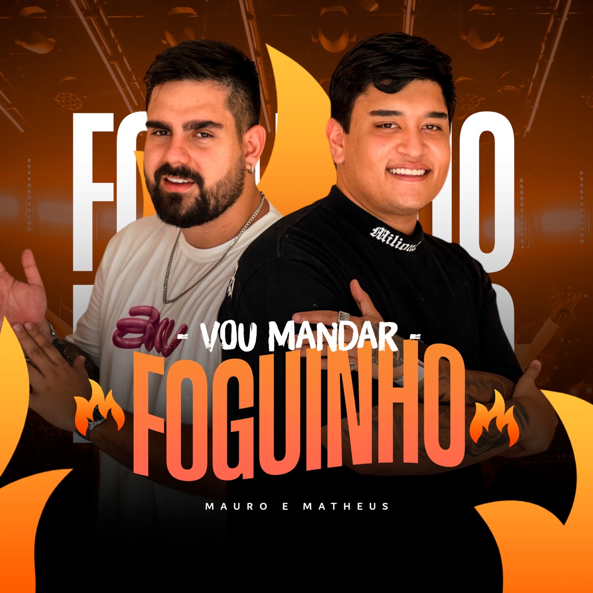 Vou Mandar Foguinho - Single by Mauro & Matheus album cover