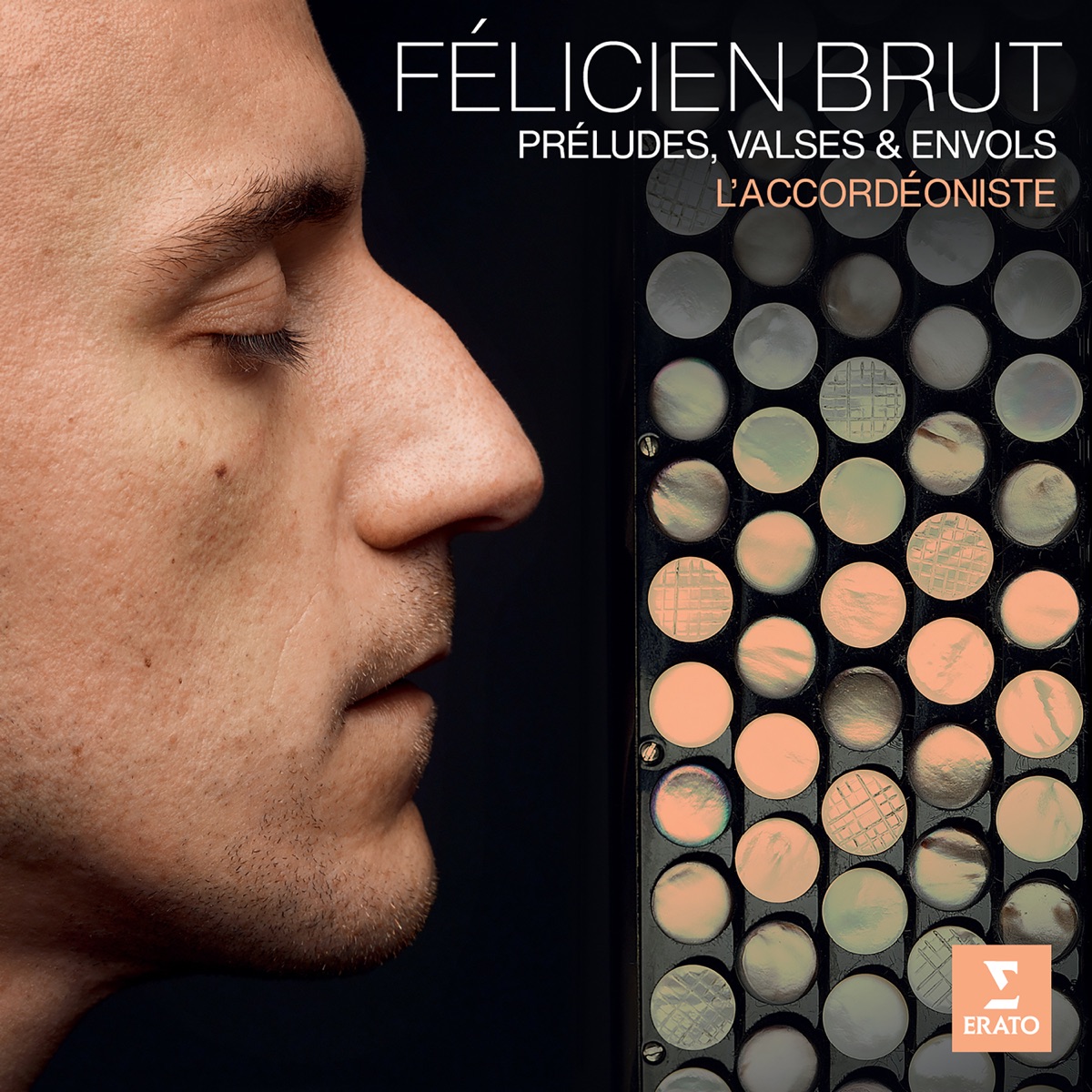 L'accordéoniste. Préludes, valses & envols by Félicien Brut album cover