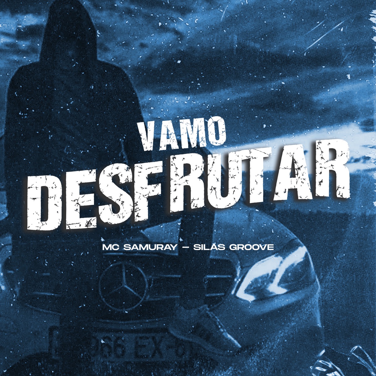Vamo Desfrutar - Single by samuray mc & Silas Groove album cover
