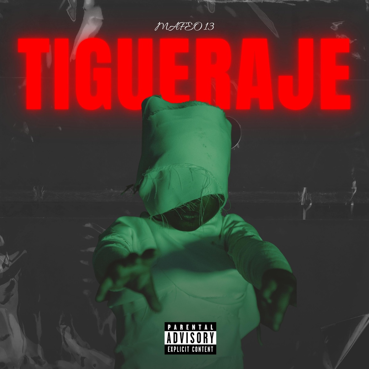 TIGUERAJE - Single by Mafeo 13 album cover