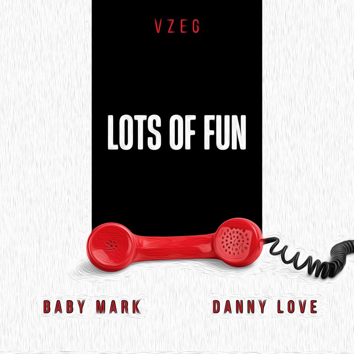 Lots of Fun (feat. Baby Mark) - Single by VzEG & Danny Love album cover