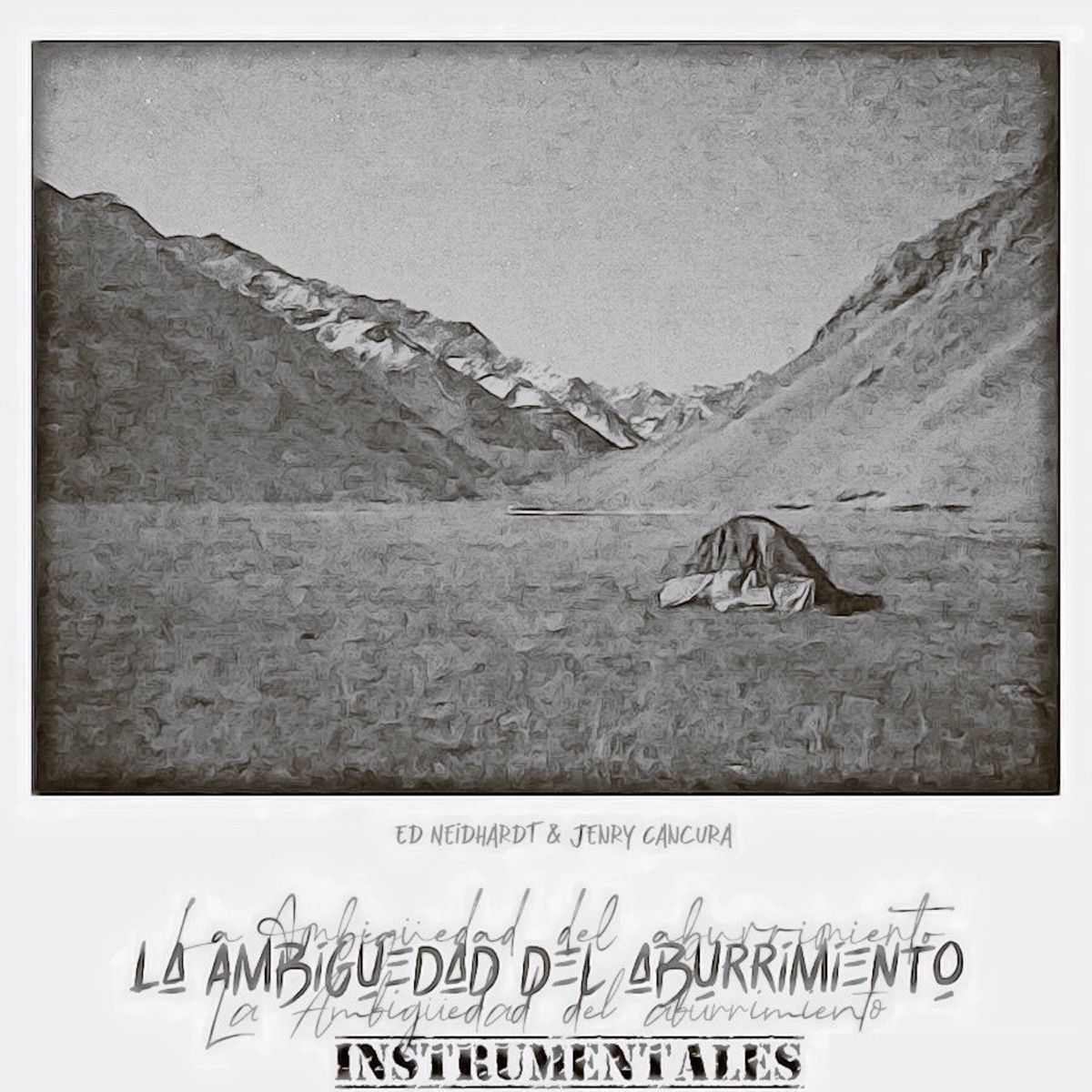 La Ambigüedad del Aburrimiento (Instrumentales) - EP by Ed Neidhardt & Jenry Cancura album cover