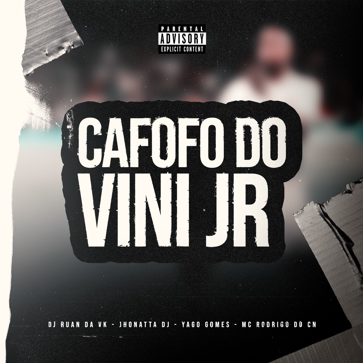 Cafofo do Vini Jr (feat. Yago Gomes) - Single by Dj Ruan Da Vk, Mc Rodrigo do CN & Jhonatta DJ album cover