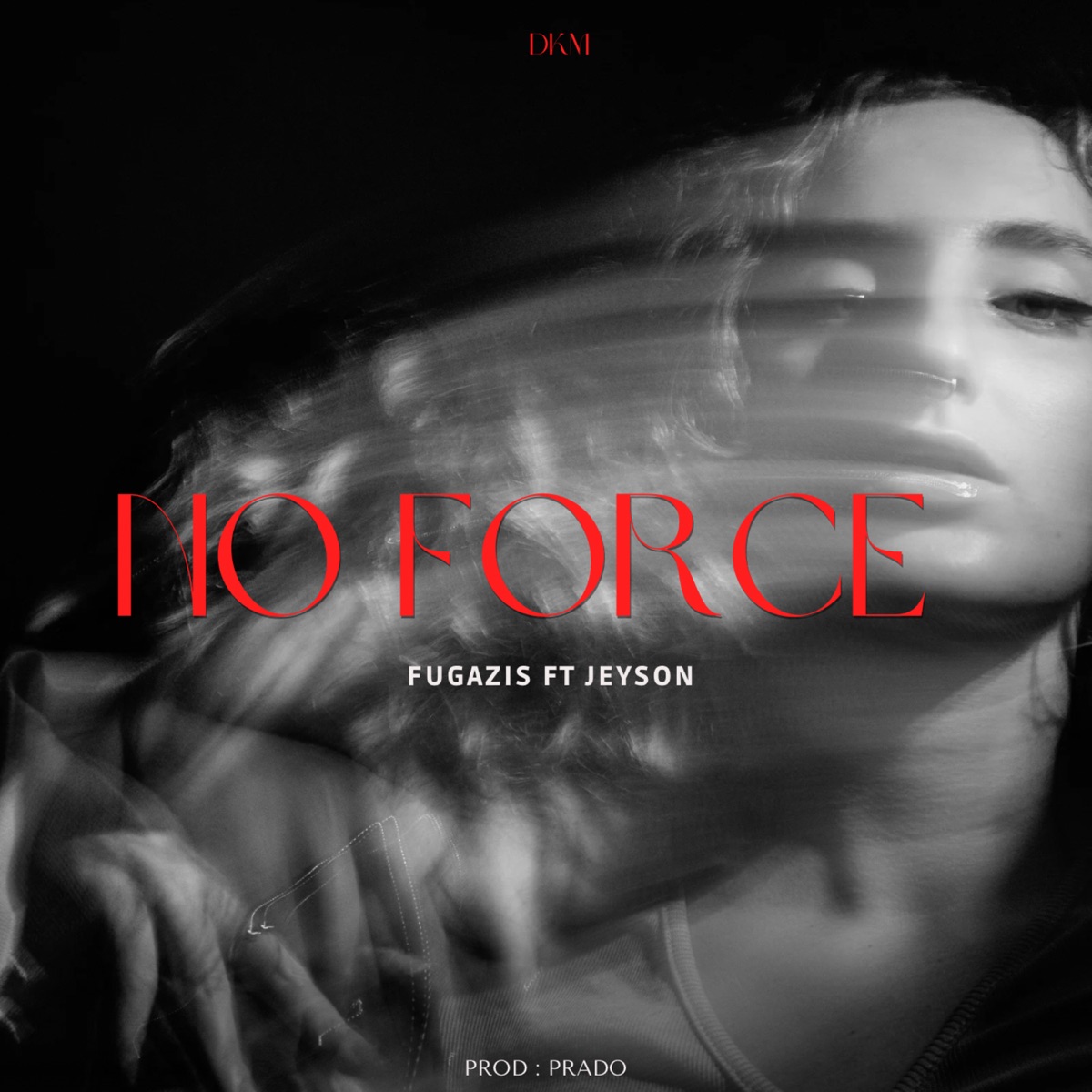 No Force - Single by Fugazis & Jeyson album cover