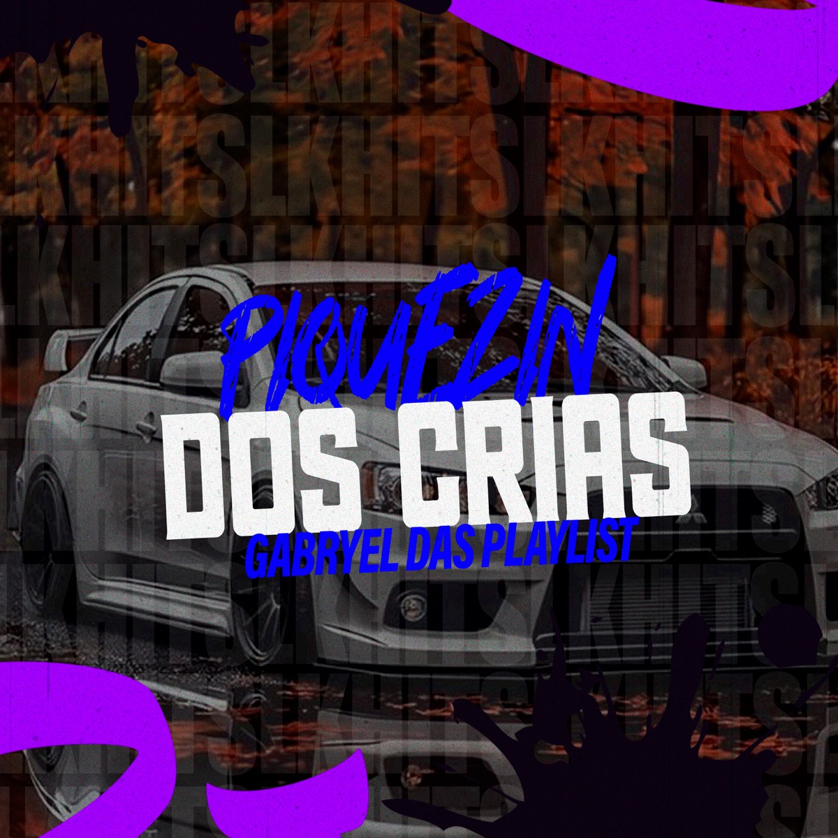 Piquezin dos Crias - EP by Gabryel Das Playlist album cover