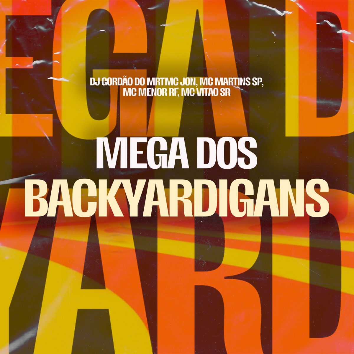 Mega dos Backyardigans (feat. Mc Vitão do Sr) - Single by Dj gordão do MRT, Mc Jon, MC Martins sp & Mc Menor Rf album cover