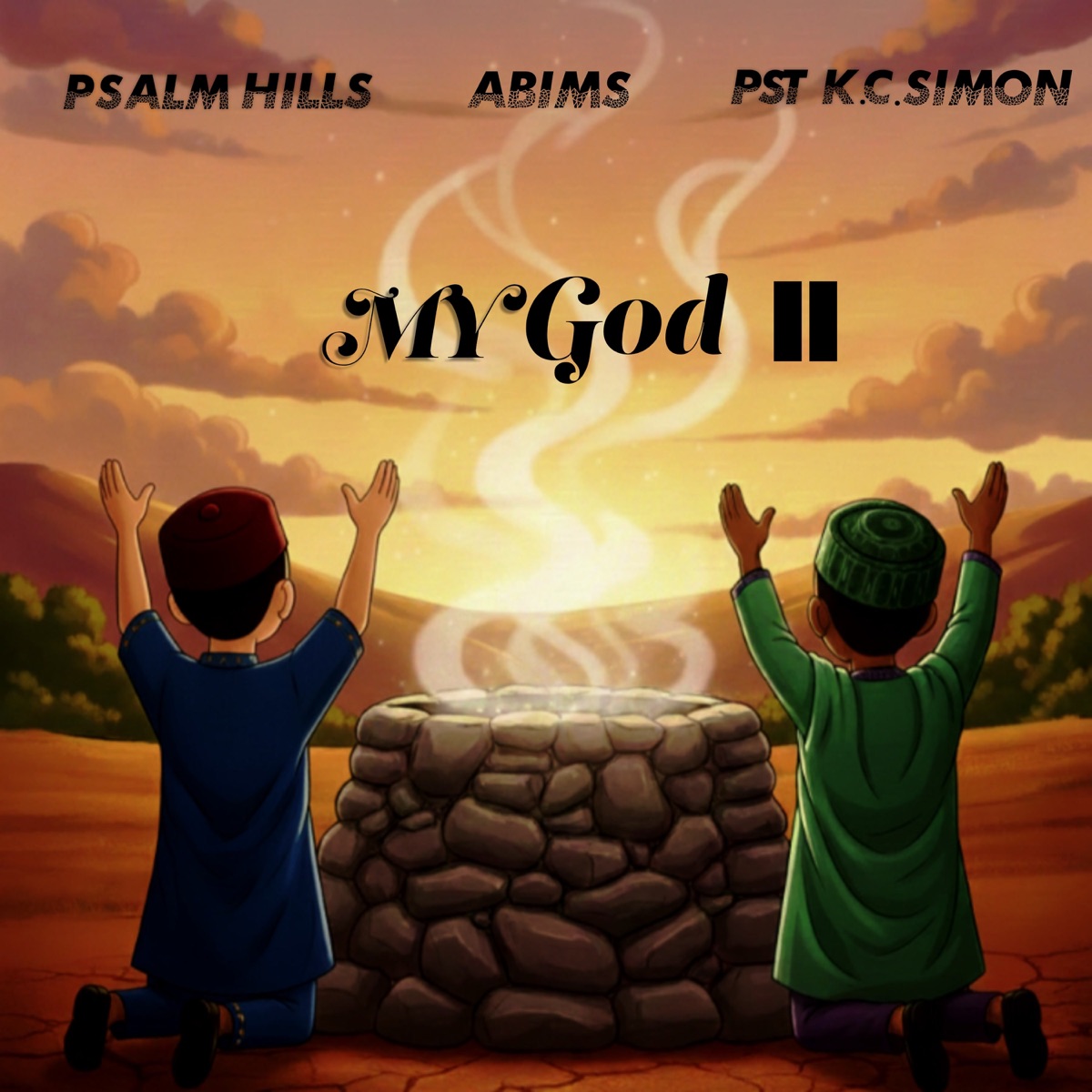 My God II (feat. Pst KC Simon) - Single by Psalm Hills, Abims & Team GLE album cover