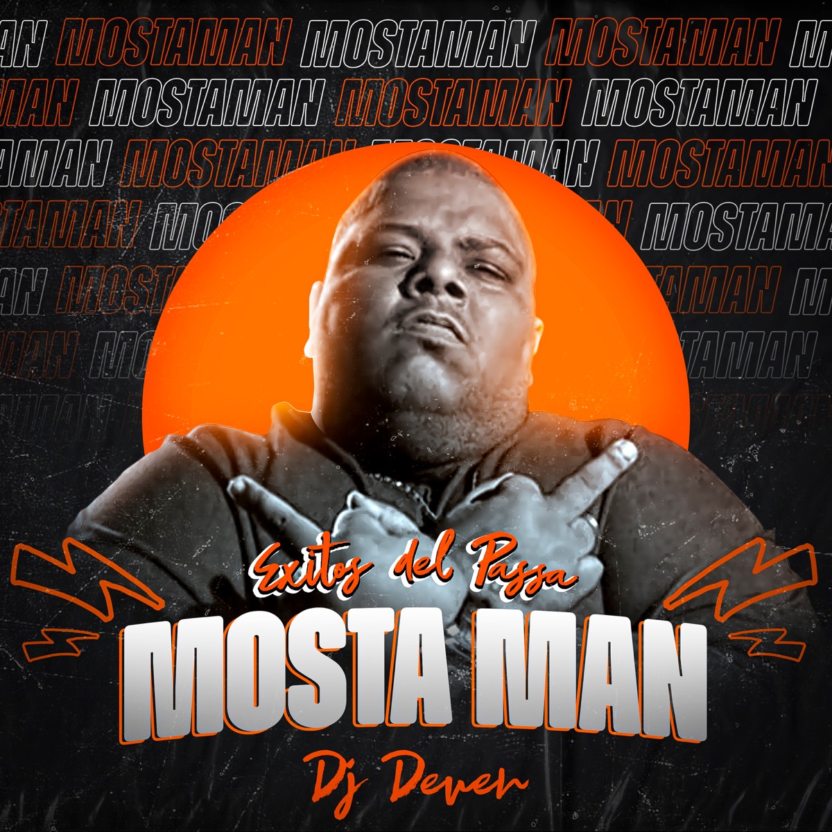 Éxitos del Passa by DJ Dever & Mosta Man album cover