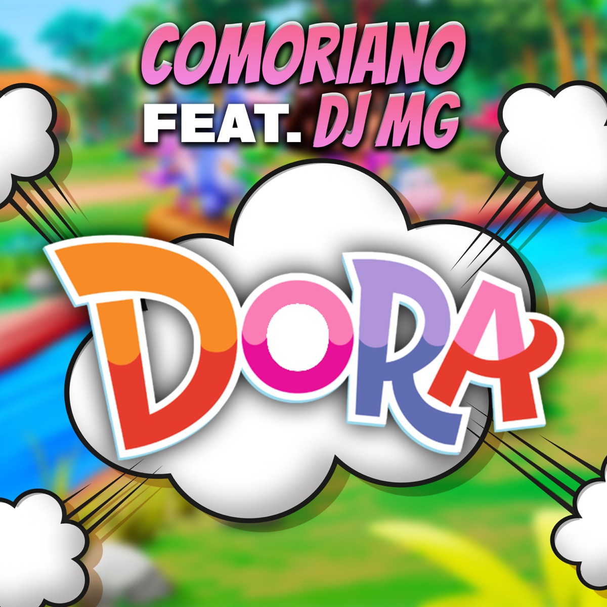 Dora - Single by Comoriano & DJ MG974 album cover