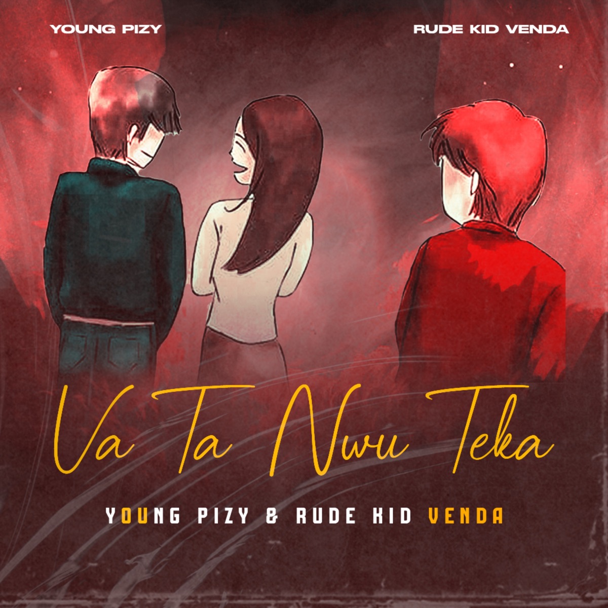 Va Ta Nwu Teka - Single by Young Pizy & Rude Kid Venda album cover