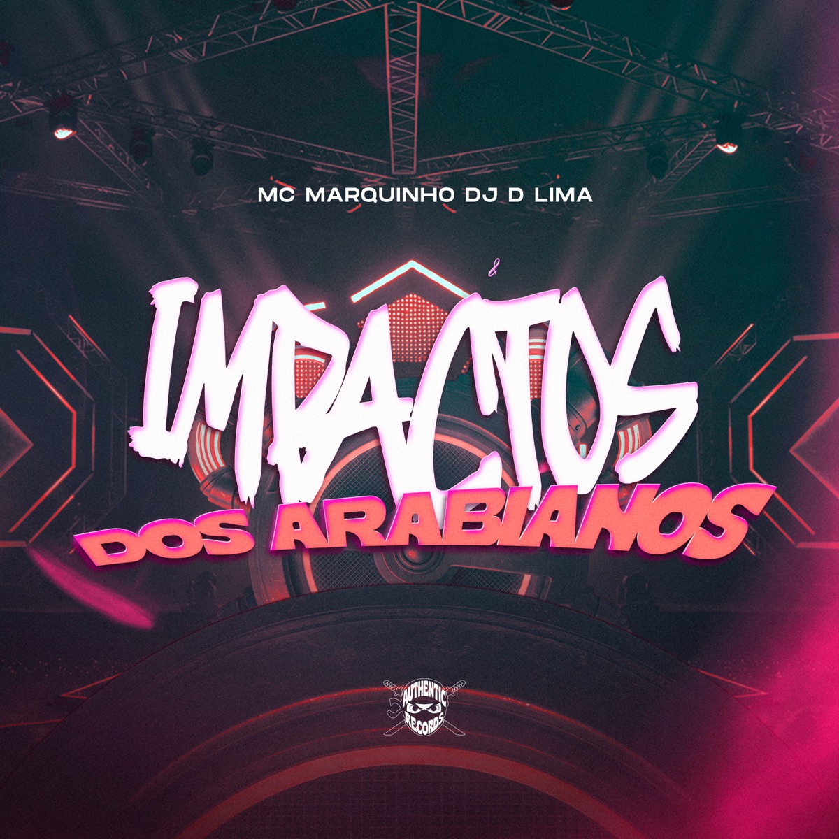 Impactos dos Arabianos - Single by DJ D LIMA & Mc Marquinho album cover