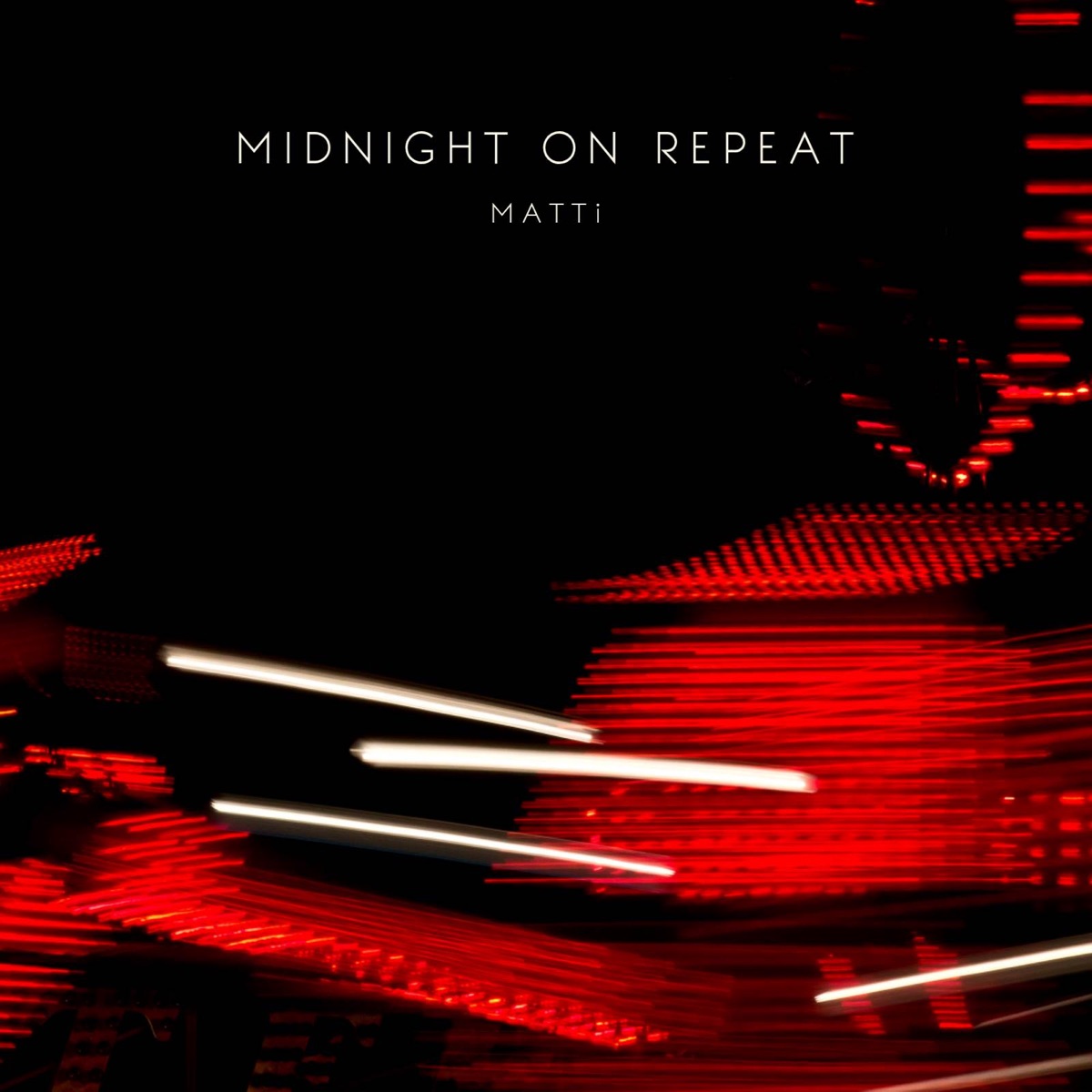 Midnight on Repeat - Single by Matti album cover
