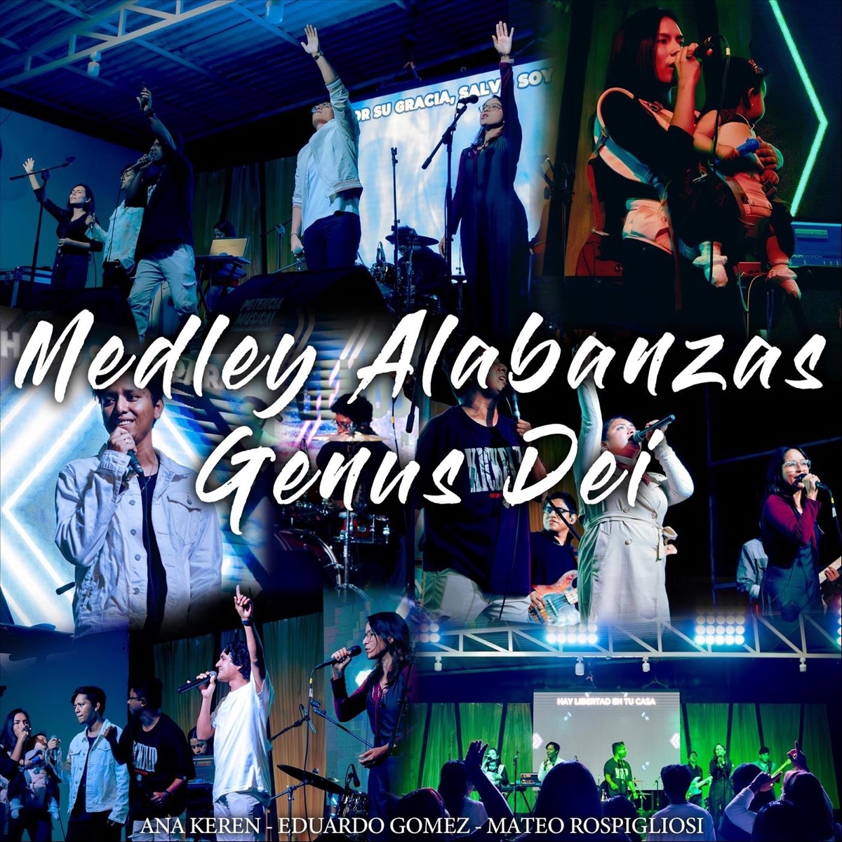 Medley Alabanzas (En Vivo) [feat. Ana Keren, Eduardo Gomez & Mateo Rospigliosi] - EP by Genus Dei album cover