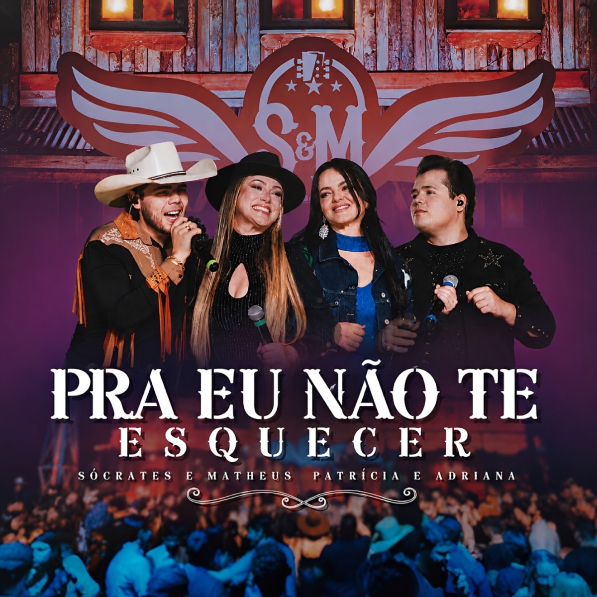 Pra Eu Não Te Esquecer - Single by Sócrates e Matheus & Patrícia & Adriana album cover